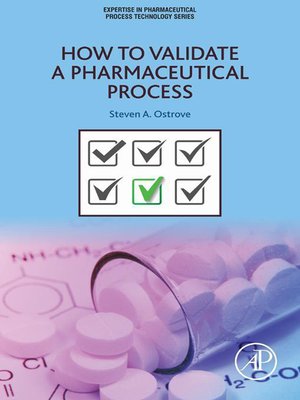 cover image of How to Validate a Pharmaceutical Process